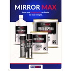Kit Espelho Em Spray Vidro Mirror Max Fase 1/2 + Panos
