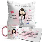 Kit Psicóloga A Flor Que Ajuda Caneca Almofada E Mousepad