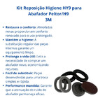 Kit Reposição Higiene Hy9 Abafador Peltor H9 3m