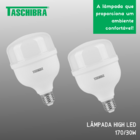 Lâmpada High LED Bulbo 30W E27 6500K Taschibra Kit 2 Unidades