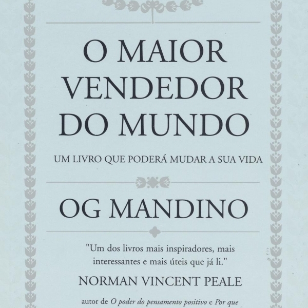 Livro - O Maior Vendedor Do Mundo - Og Mandino