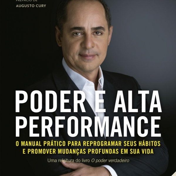 Livro - Poder E Alta Performance - Paulo Vieira
