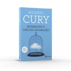 Livro - Superando O Cárcere Da Emoção - Augusto Cury