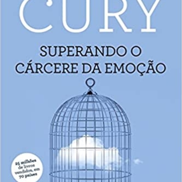 Livro - Superando O Cárcere Da Emoção - Augusto Cury