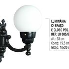 Luminária Globo Pequena 1 Com Braço Externa/interna Alumínio