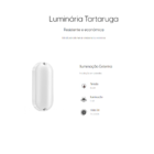 Luminária Tartaruga Branca 8w 6500k Bivolt