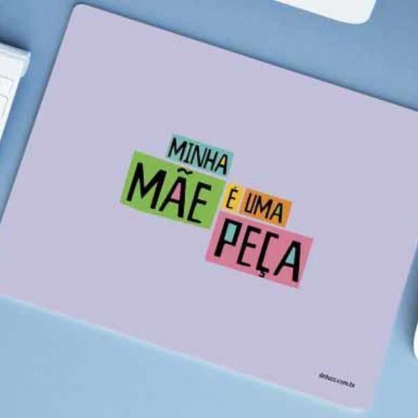 Mouse Pad Grande Amo Minha Mãe Minha Mãe É Uma Peça