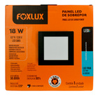 Painel Led Foxlux Quadrado Sobrepor 18w 6500k Preto