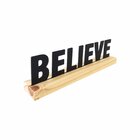 Palavra Decorativa Believe Com Suporte De Madeira Preto 7,5x2