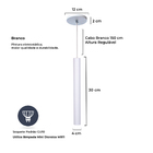 Pendente Luminária Tubo Branco 30 Cm + Lâmpada Led Branco Que