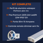 Perfil Sobrepor 17mm 2m + Fita 240 + Fonte + Controle Dimmer