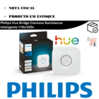 Philips Hue Bridge Conexao Iluminacao Inteligente 110v/220v