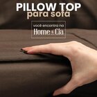 Pillow Top Para Sofá Reclinável 10cm 1200g/m² 220x100cm Areia