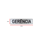 Placa Acrilica Gerência Adesiva 25x5 Cm Resistente
