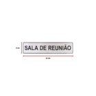 Placa Adesiva Indicativa Sala Reunião 25x5 Cm Resistente Acri