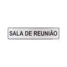 Placa Adesiva Indicativa Sala Reunião 25x5 Cm Resistente Acri