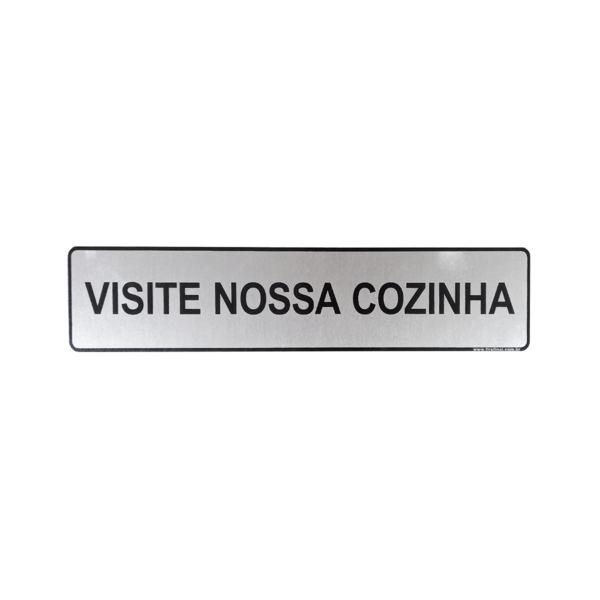 Placa Adesiva Informativa Visite A Nossa Cozinha Aluminio 25x