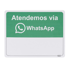 Placa "Atendemos Via Whatsapp" Plástico 23x18cm