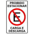 Placa Aviso Proibido Estacionar Carga Descarga 30cmx20cm Pvc