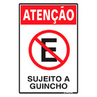 Placa De Sinalização Atenção Garagem Sujeito A Guincho-30x20