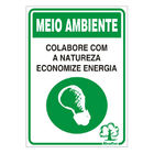 Placa de sinalização em Poliestireno Sem braille 20x30 Economize Energia