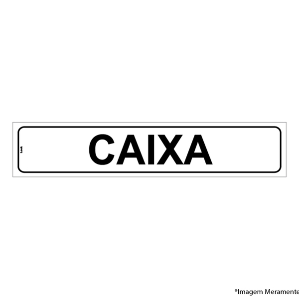Placa De Sinalização Identificação Caixa Guichê Tamanho 5x25cm