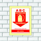 Placa De Sinalização Tamanho 10x14 Extintor Abc (ps 1mm)