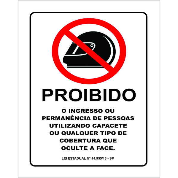 Placa De Sinalização Tamanho 10x14 Proibido Capacete(ps 1mm)