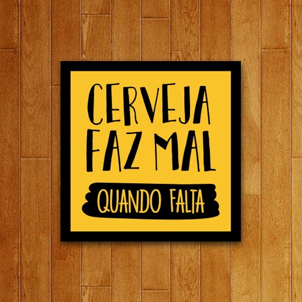 Placa Decorativa Cerveja Faz Mal