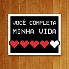 Placa Decorativa Completa Minha Vida