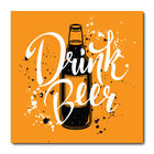 Placa Decorativa - Drink Beer - 2070plmk