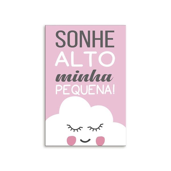 Placa Decorativa Em Mdf Sonhe Alto Minha Pequena 20x30