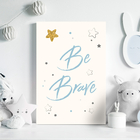 Placa Decorativa Frase Be Brave Azul e Estrela 20x30cm