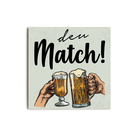 Placa Decorativa Frase Deu Match Branco 29x29cm