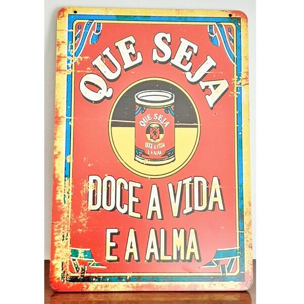 Placa Decorativa Frases Que Seja Doce - Mdf