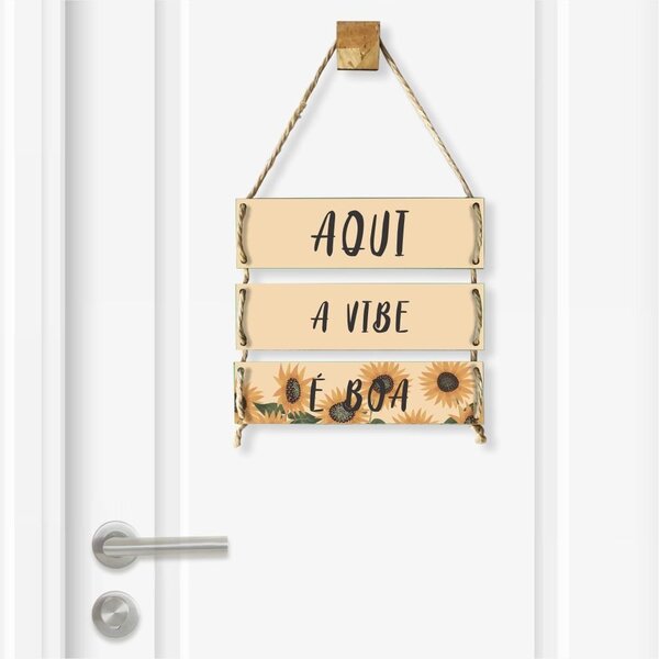 Placa Decorativa Girassol Aqui A Vibe É Boa Com Corda Sisal -