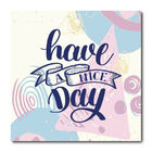 Placa Decorativa - Have A Nice Day - 2083plmk