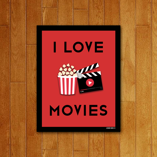 Placa Decorativa I Love Movies