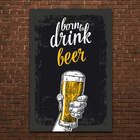 Placa Decorativa MDF Cerveja Born to Drink 30x40