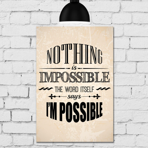 Placa Decorativa MDF Frase Nothing is Impossible 30x40