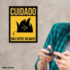 Placa Decorativa Não Entre No Mato