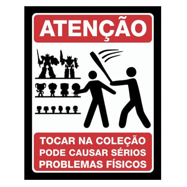Placa Decorativa - Não Toque Na Coleção