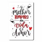 Placa Decorativa O Melhor Tempero Da Vida É O Amor