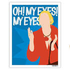 Placa Decorativa Oh My Eyes - Friends