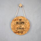 Placa Decorativa Osb Com Corda Sisal Na Alegria, Na Tristeza