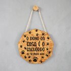 Placa Decorativa Osb Com Corda Sisal O Dono Da Casa É O Cacho
