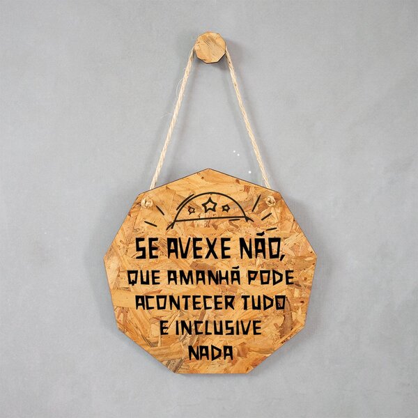 Placa Decorativa Osb Com Corda Sisal Se Avexe Não - 26x25cm