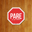 Placa Decorativa Pare De Ser Trouxa