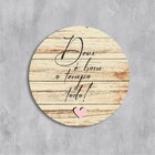 Placa Decorativa Redonda Deus É Bom O Tempo Todo - 25x25cm