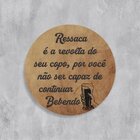 Placa Decorativa Redonda Ressaca - 25x25cm